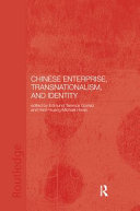 Chinese enterprise, transnationalism, and identity /