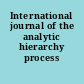 International journal of the analytic hierarchy process