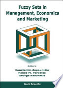 Fuzzy sets in management, economics, and marketing /