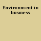 Environment in business