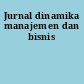 Jurnal dinamika manajemen dan bisnis