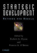 Strategic development : methods and models /