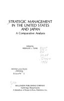 Strategic management in the United States and Japan : a comparative analysis /