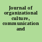Journal of organizational culture, communication and conflict