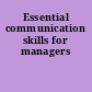 Essential communication skills for managers