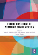 Future directions of strategic communication /