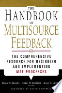 The handbook of multisource feedback : the comprehensive resource for designing and implementing MSF processes /