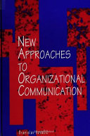 New approaches to organizational communication /