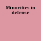 Minorities in defense