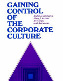 Gaining control of the corporate culture /