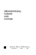 Organizational climate and culture /