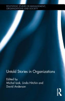 Untold stories in organizations /