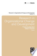 Research in Organizational Change and Development volume 19.