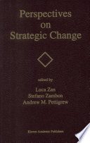 Perspectives on strategic change /