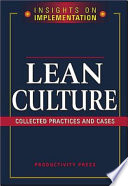 Lean culture : collected practices and cases.