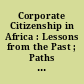 Corporate Citizenship in Africa : Lessons from the Past ; Paths to the Future /