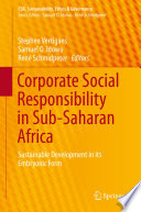 Corporate social responsibility in Sub-Saharan Africa : sustainable development in its embryonic form /