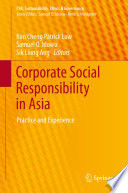 Corporate social responsibility in Asia : practice and experience /