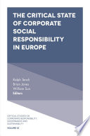 The critical state of corporate social responsibility in Europe /