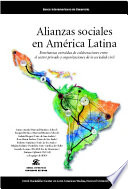 Alianzas sociales en América Latina : enseñanzas extraídas de colaboraciones entre el sector privado y organizaciones de la sociedad civil.