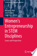 Women's entrepreneurship in STEM disciplines : issues and perspectives /