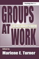 Groups at work : theory and research /