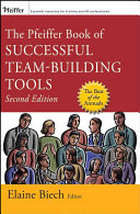 The Pfeiffer book of successful team-building tools : best of the annuals /