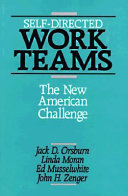 Self-directed work teams : the new American challenge /