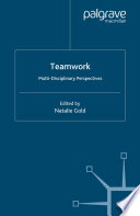 Teamwork multi-disciplinary perspectives /