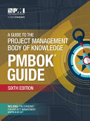A guide to the project management body of knowledge (PMBOK guide) /