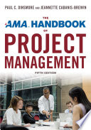 The AMA handbook of project management /