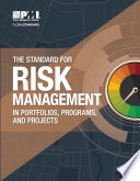 The standard for risk management in portfolios, programs, and projects.