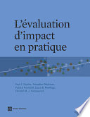 L'évaluation d'impact en pratique /