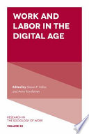 Work and labor in the digital age /