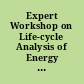 Expert Workshop on Life-cycle Analysis of Energy Systems, Methods and Experience : proceedings : Paris, France, 21st-22nd May 1992.
