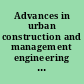 Advances in urban construction and management engineering : proceedings of the 3rd International Conference on Urban Construction and Management Engineering (ICUCME 2022), Guangzhou, China, 22-24 July 2022 /