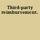 Third-party reimbursement.