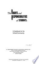 The rights and responsibilities of students : a handbook for the school community.