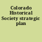 Colorado Historical Society strategic plan
