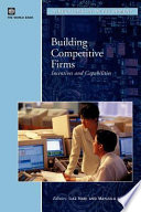 Building Competitive Firms : Incentives and Capabilities.