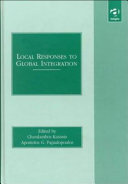 Local responses to global integration /