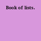 Book of lists.