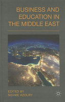 Business and education in the Middle East /
