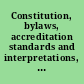 Constitution, bylaws, accreditation standards and interpretations, 1969-1970 /
