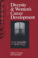 Diversity & women's career development : from adolescence to adulthood /