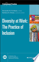 Diversity at work : the practice of inclusion /