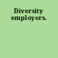 Diversity employers.