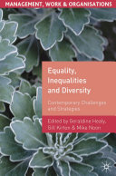 Equality, inequalities and diversity : contemporary challenges and strategies /