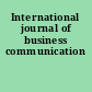 International journal of business communication