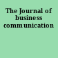 The Journal of business communication